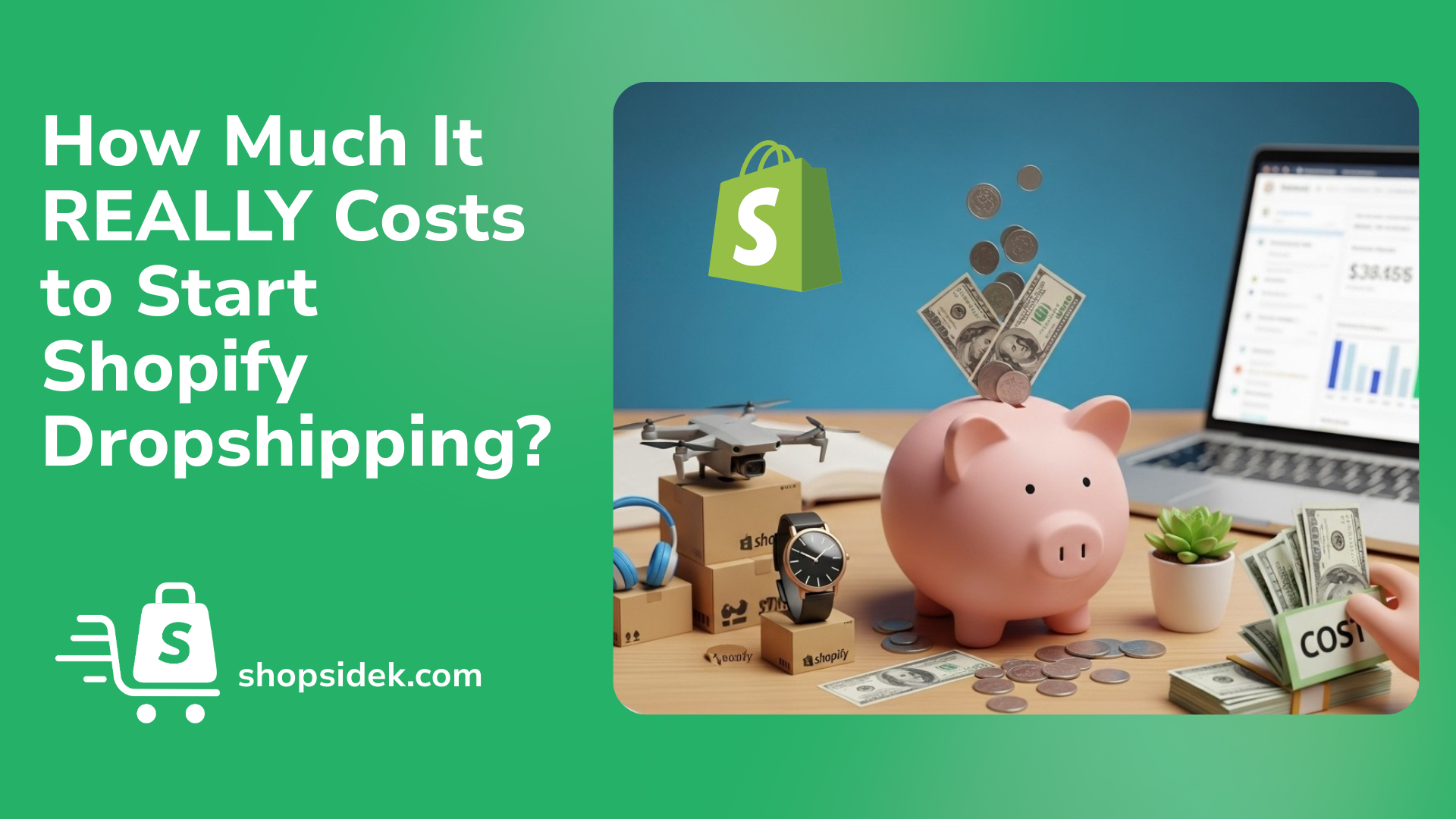 how much money do you need to start shopify dropshipping