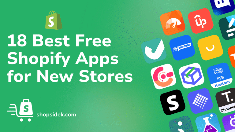 [2026] 18 Best Free Shopify Apps To Grow Your New Store