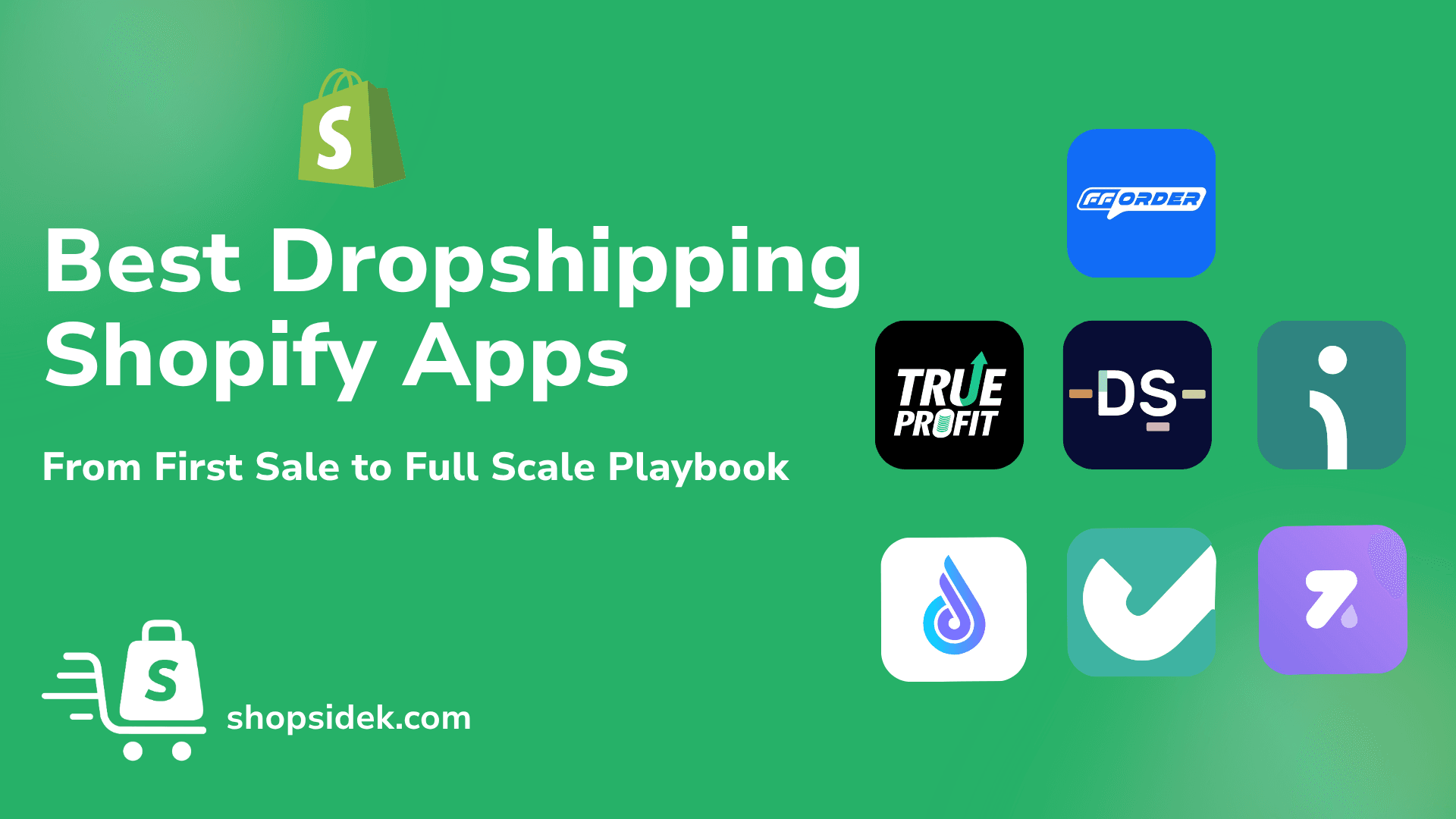 7 Best Dropshipping Shopify Apps